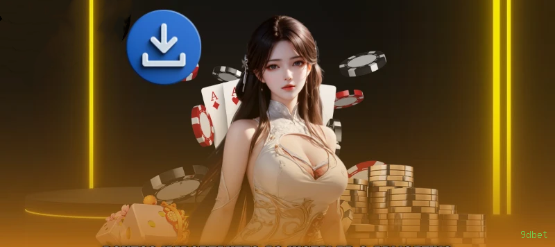Download app 9dbet Android iOS